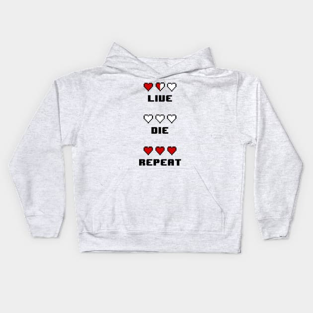 Live Die Repeat Kids Hoodie by geekmethat